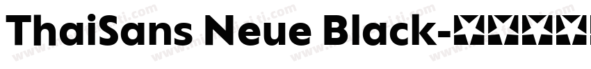 ThaiSans Neue Black字体转换